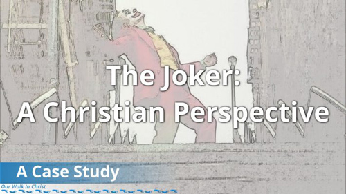 The Joker: A Christian Response