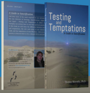 Testing and Temptations