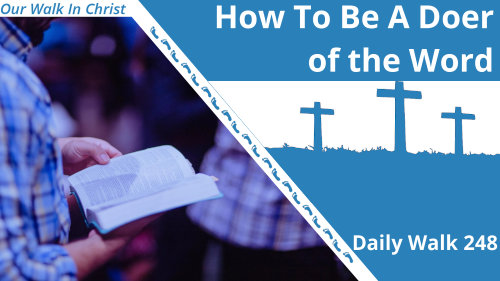 How to Be A Doer Of The Word